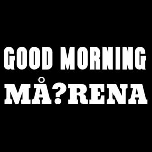 GOOD MORNING MŌRENA Design